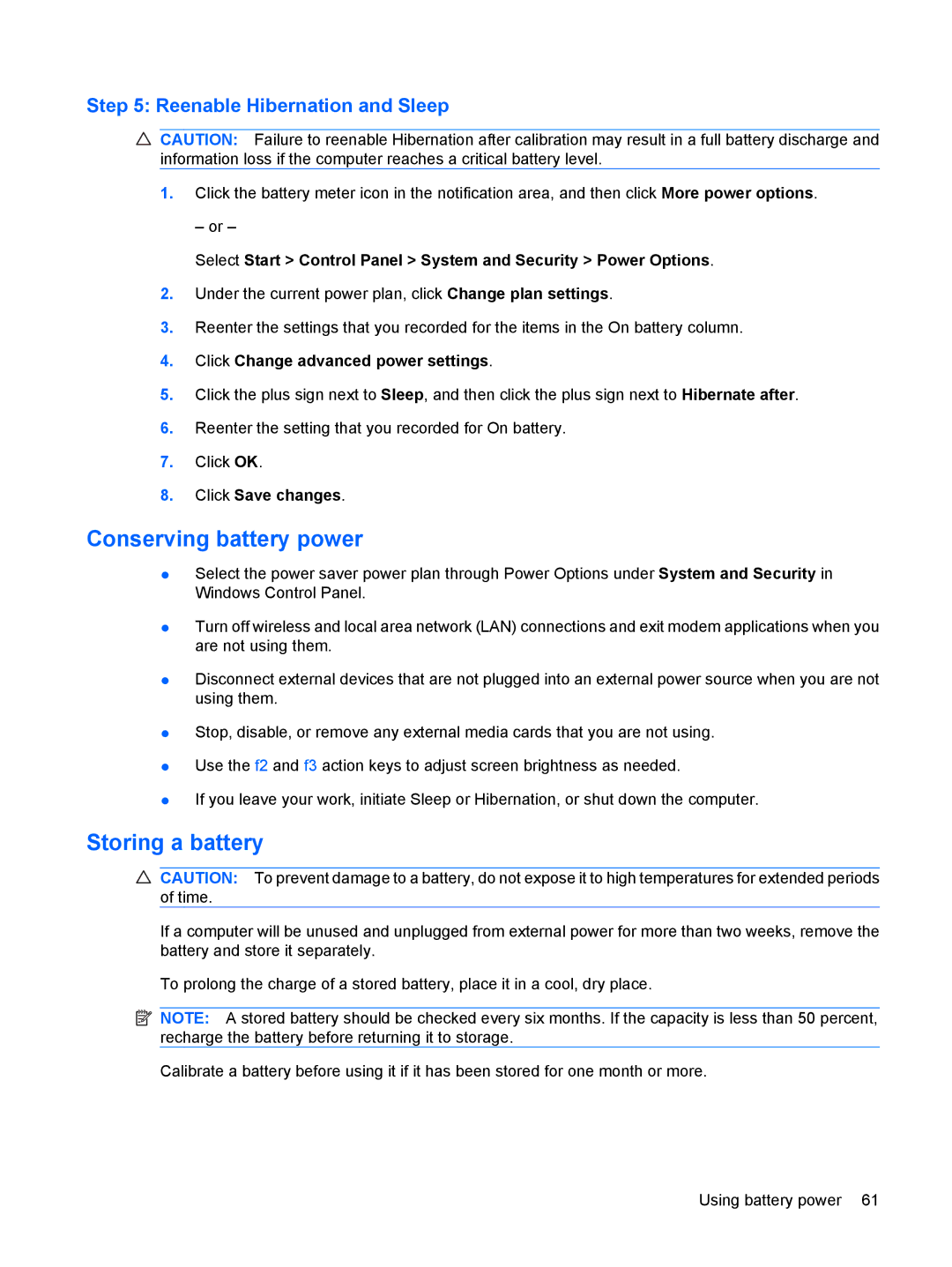 HP G72-B66US manual Conserving battery power, Storing a battery, Reenable Hibernation and Sleep 