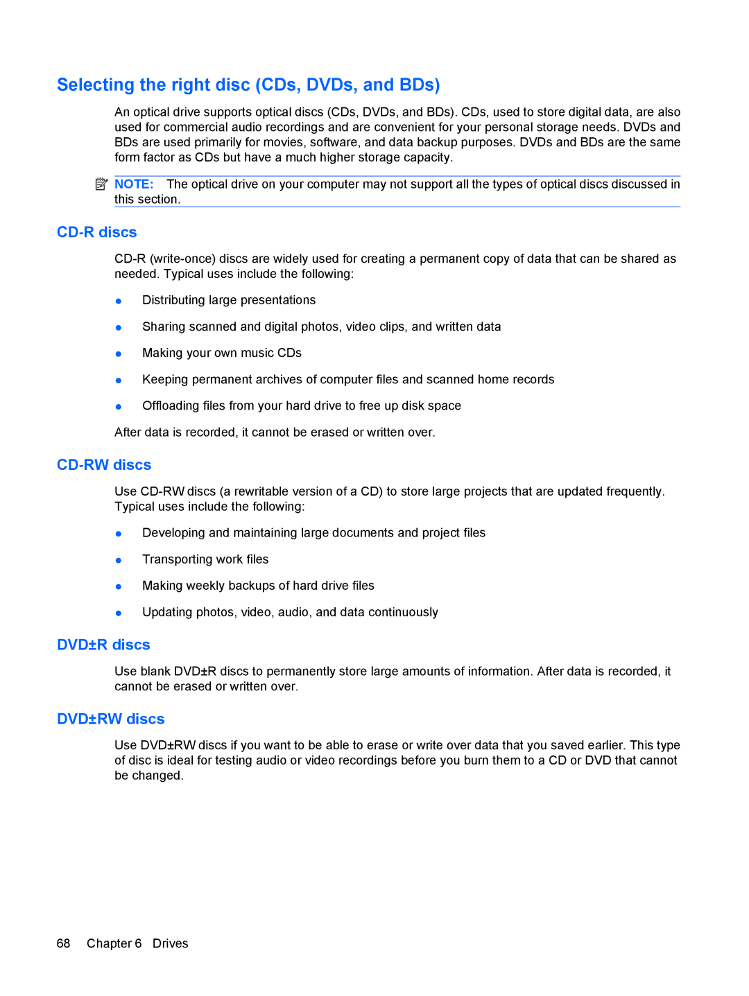 HP G72-B66US manual Selecting the right disc CDs, DVDs, and BDs, CD-R discs, CD-RW discs, DVD±R discs, DVD±RW discs 