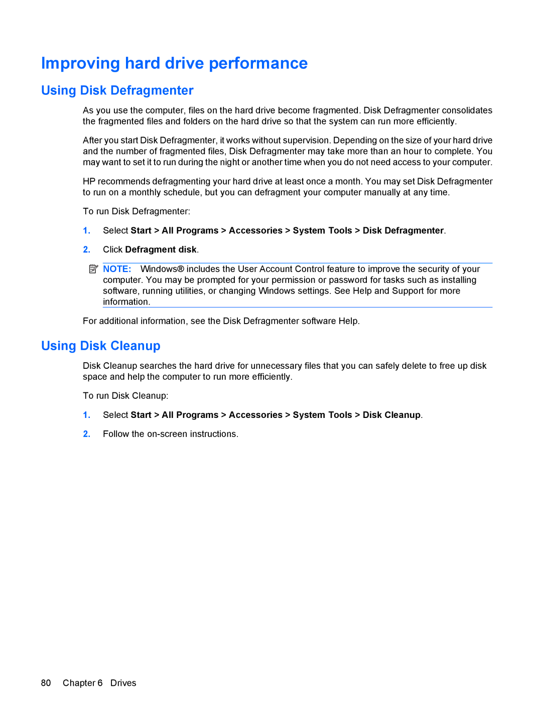 HP G72-B66US manual Improving hard drive performance, Using Disk Defragmenter, Using Disk Cleanup 