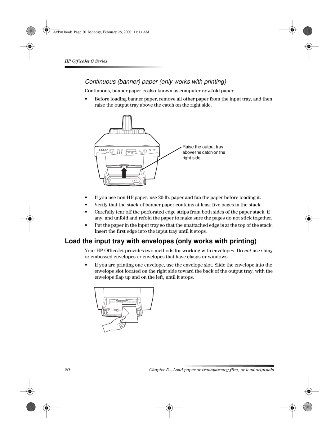 HP g55, g85 Load the input tray with envelopes only works with printing, Continuous banner paper only works with printing 