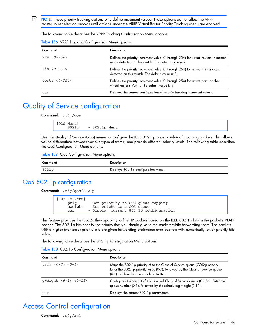 HP GbE2c manual Quality of Service configuration, Access Control configuration, QoS 802.1p configuration 