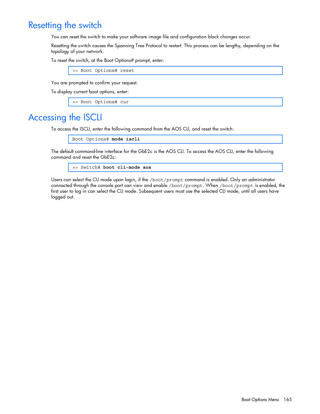 HP GbE2c manual Resetting the switch, Accessing the Iscli, Boot Options# reset, Boot Options# cur, Boot Options# mode iscli 