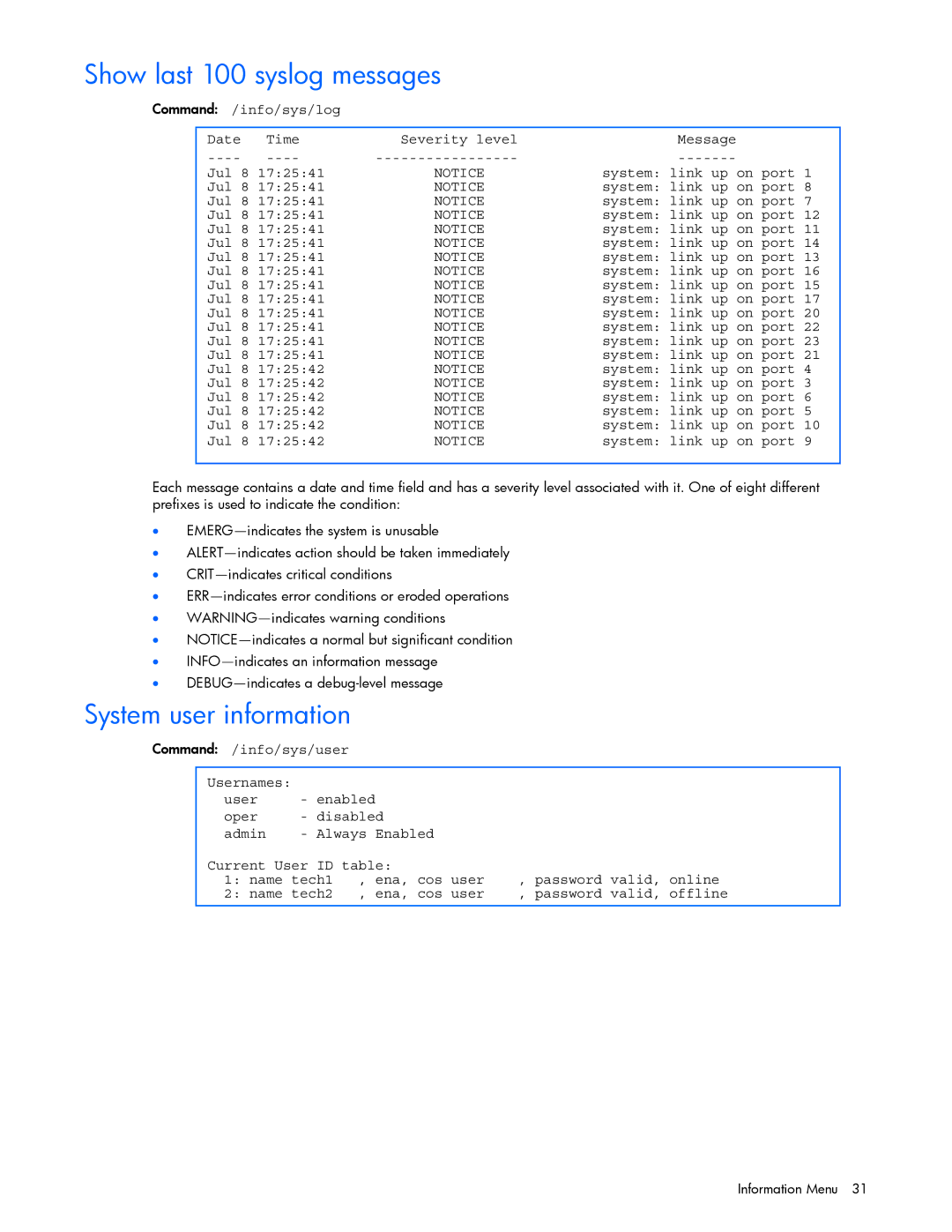 HP GbE2c manual Show last 100 syslog messages, System user information 