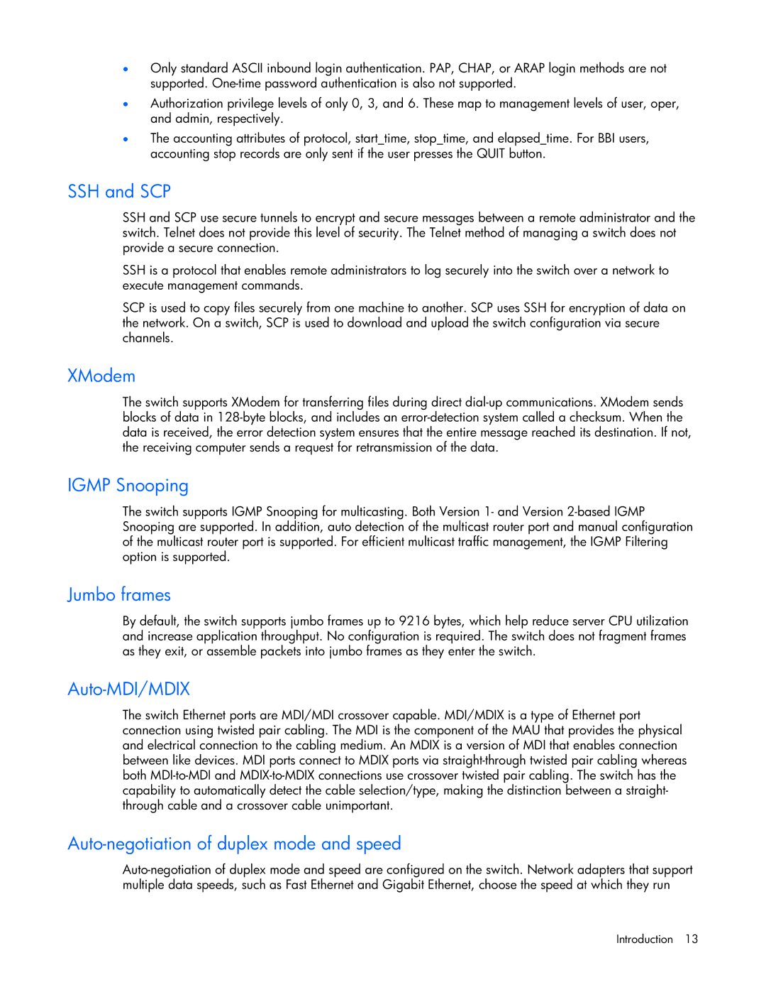 HP GbE2c manual SSH and SCP, XModem, Igmp Snooping, Jumbo frames, Auto-MDI/MDIX, Auto-negotiation of duplex mode and speed 