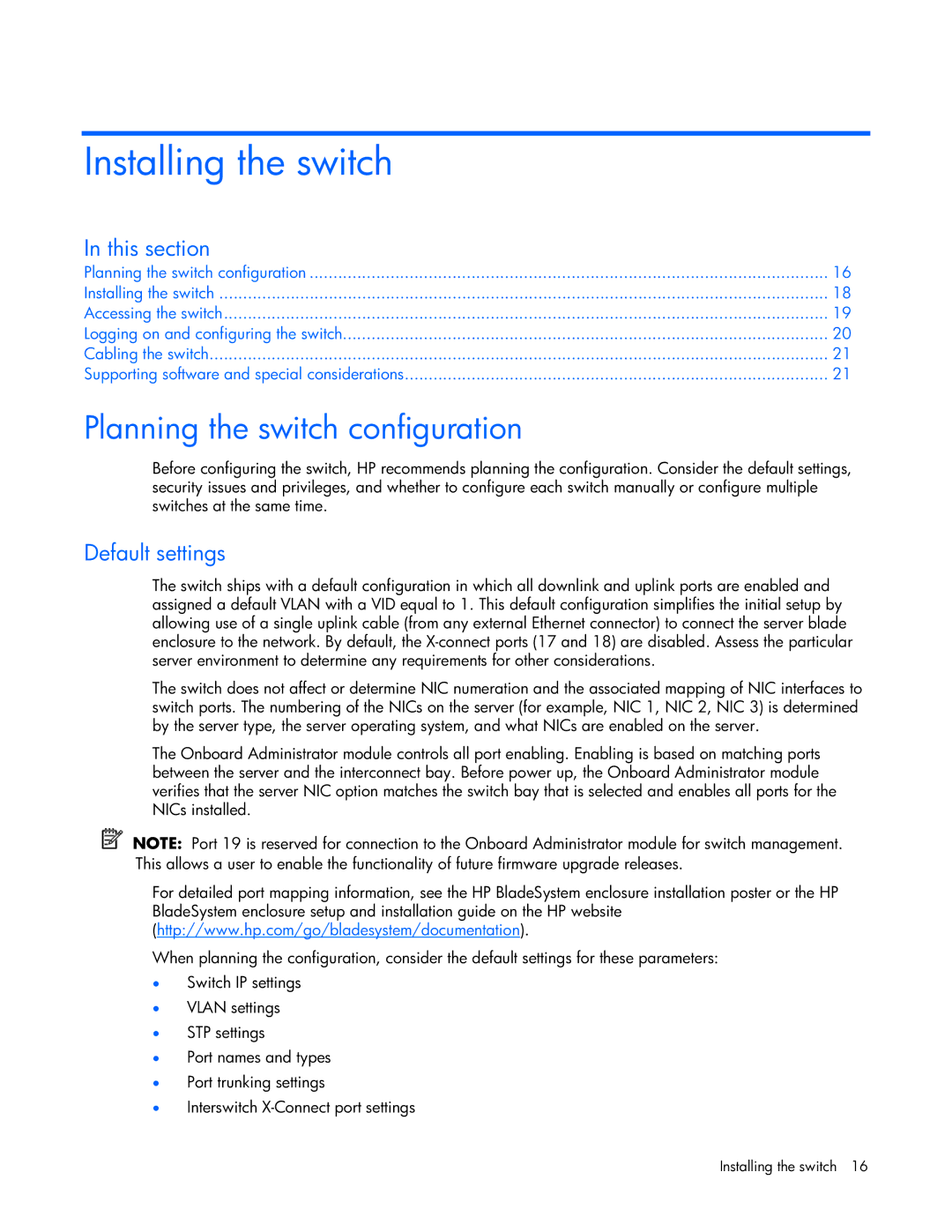 HP GbE2c manual Installing the switch, Planning the switch configuration, Default settings 