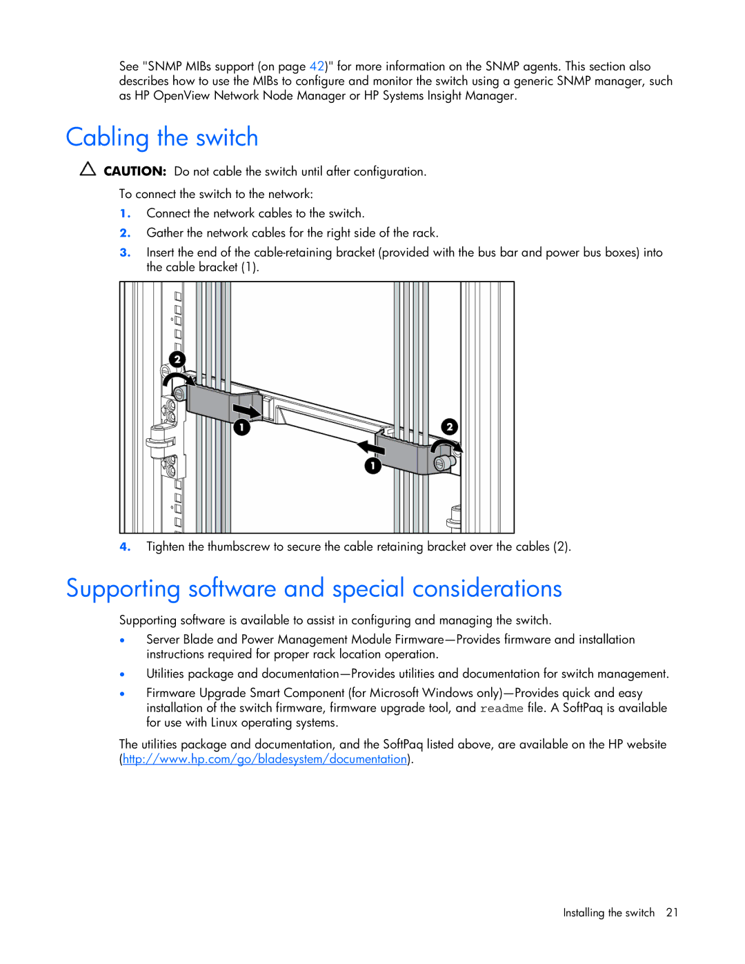 HP GbE2c manual Cabling the switch, Supporting software and special considerations 