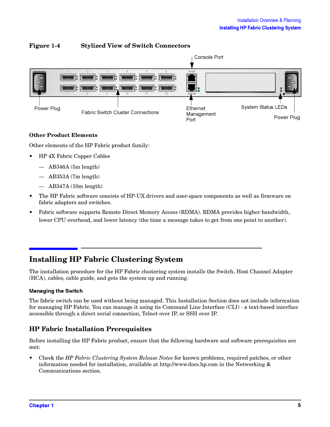 HP General IO Connectivity manual HP Fabric Installation Prerequisites, Other Product Elements, Managing the Switch 