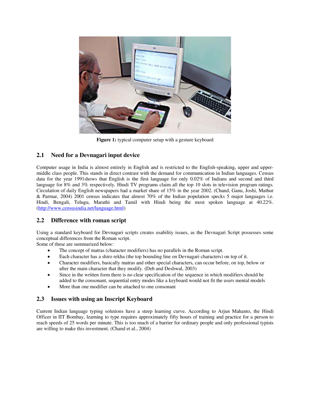 HP Gesture manual Need for a Devnagari input device, Difference with roman script, Issues with using an Inscript Keyboard 