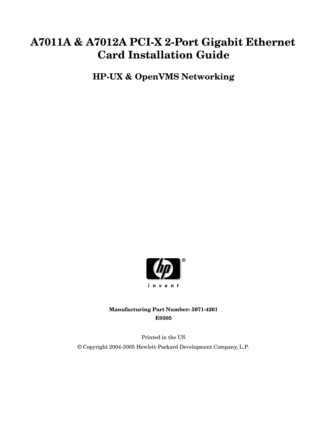 HP Gigabit Ethernet and 100Base-T Cards manual HP-UX & OpenVMS Networking 