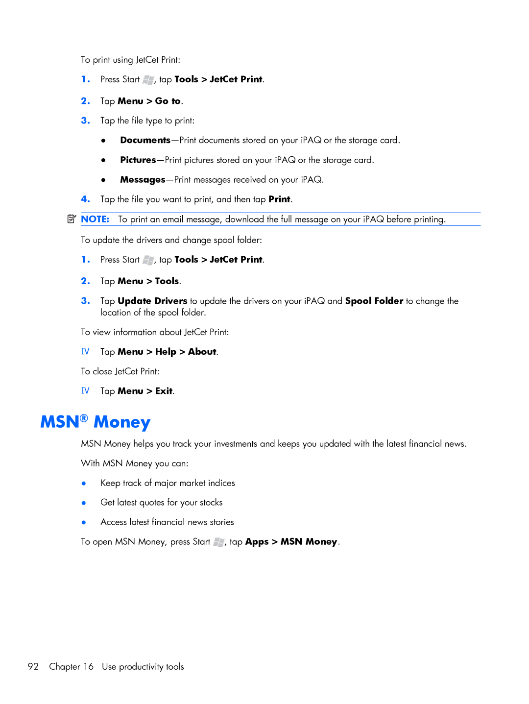 HP Glisten-AT&T manual MSN Money, Press Start , tap Tools JetCet Print Tap Menu Go to 