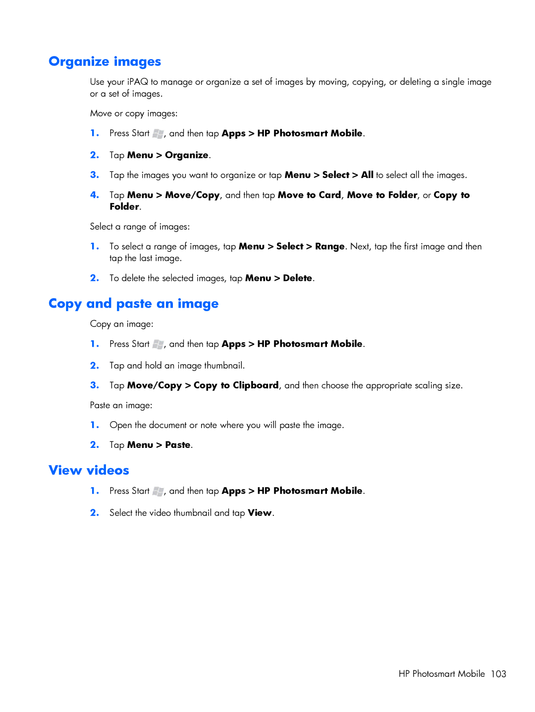 HP Glisten-AT&T manual Organize images, Copy and paste an image, View videos, Tap Menu Organize 