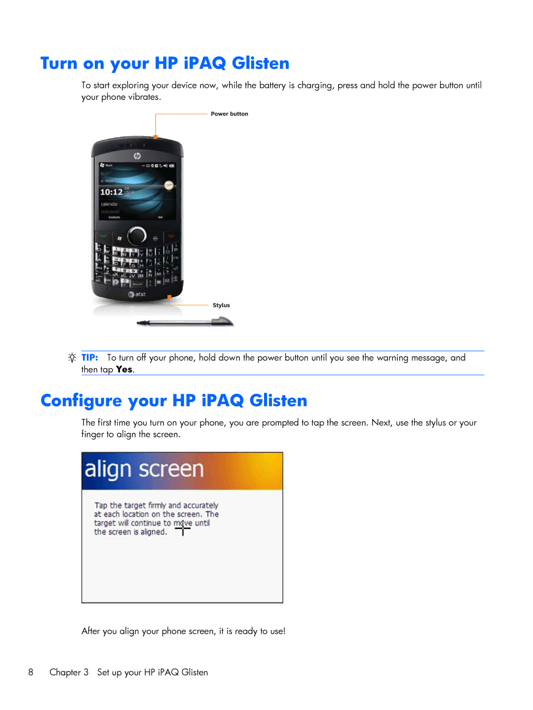 HP Glisten-AT&T manual Turn on your HP iPAQ Glisten, Configure your HP iPAQ Glisten 