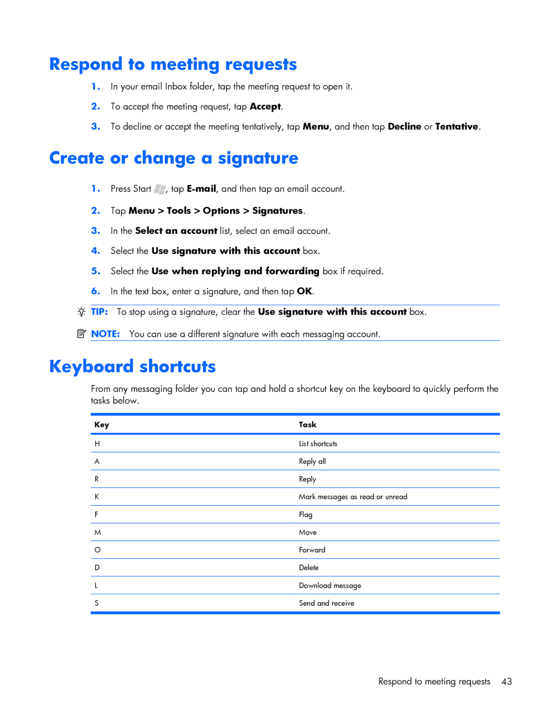 HP Glisten-AT&T manual Respond to meeting requests, Create or change a signature, Keyboard shortcuts 