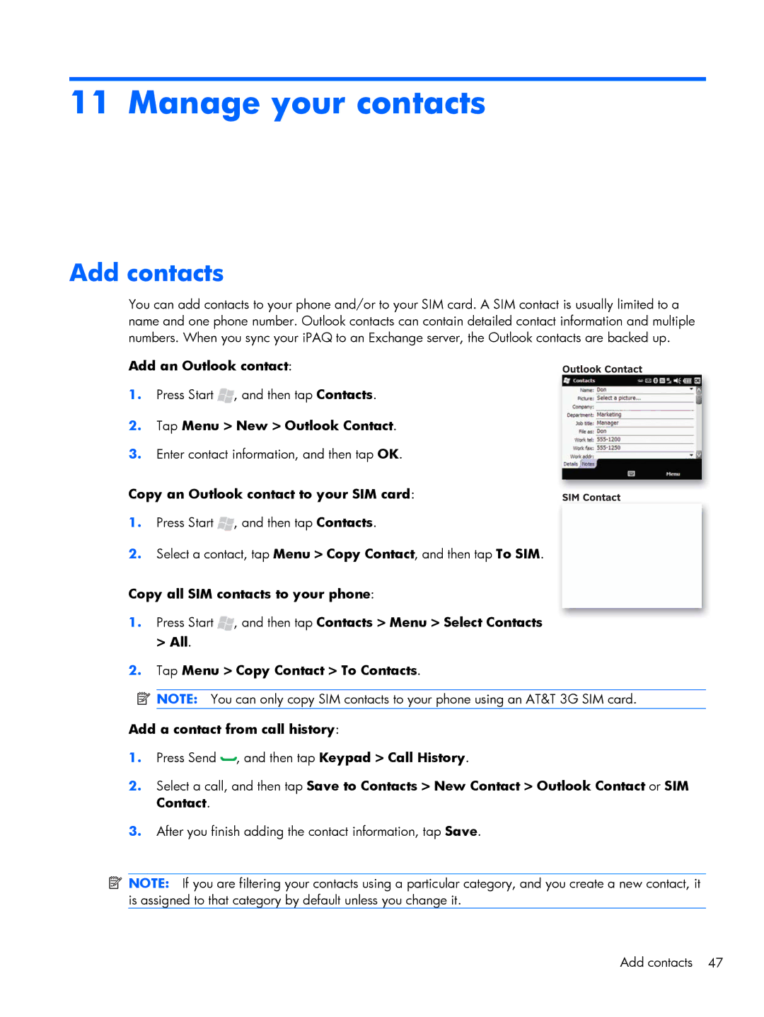 HP Glisten-AT&T manual Manage your contacts, Add contacts, Add an Outlook contact, Tap Menu New Outlook Contact 