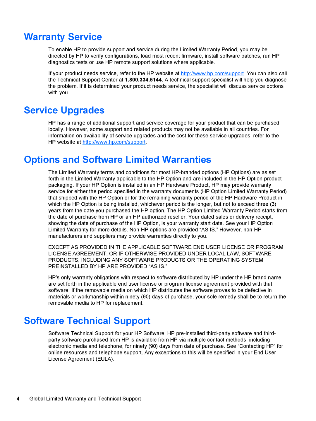 HP Glisten-AT&T Warranty Service, Service Upgrades Options and Software Limited Warranties, Software Technical Support 