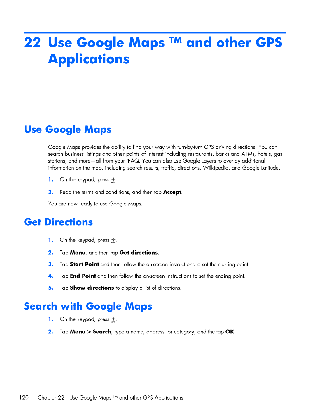 HP Glisten manual Use Google Maps TM and other GPS Applications, Get Directions, Search with Google Maps 