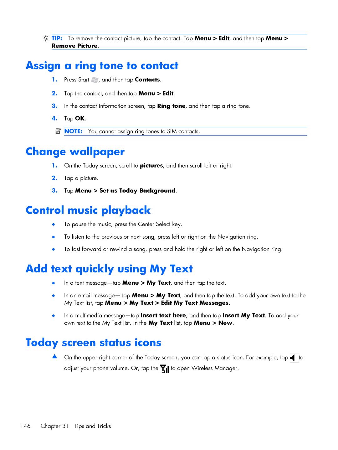 HP Glisten manual Assign a ring tone to contact, Change wallpaper, Control music playback, Add text quickly using My Text 