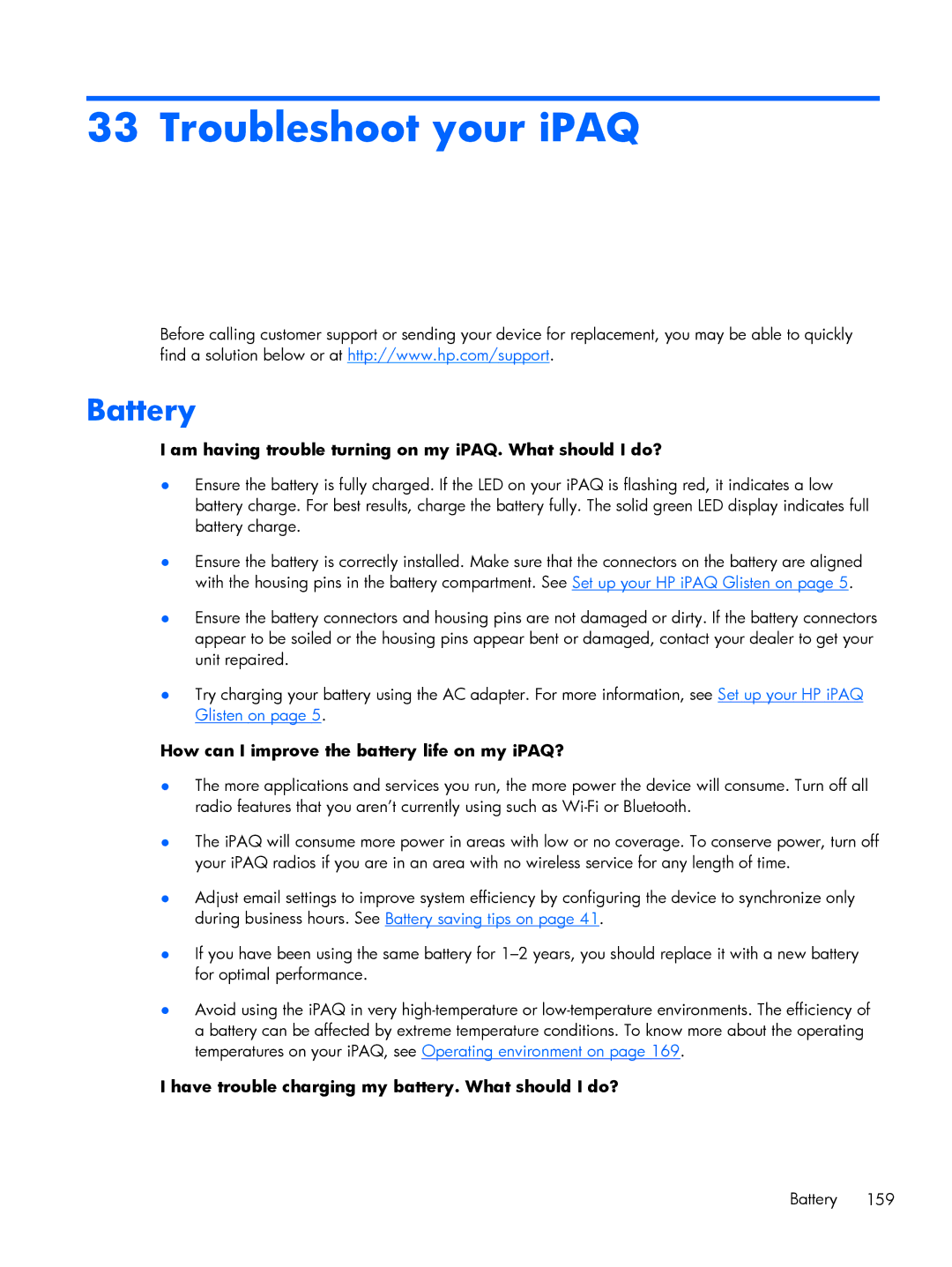 HP Glisten manual Troubleshoot your iPAQ, How can I improve the battery life on my iPAQ? 