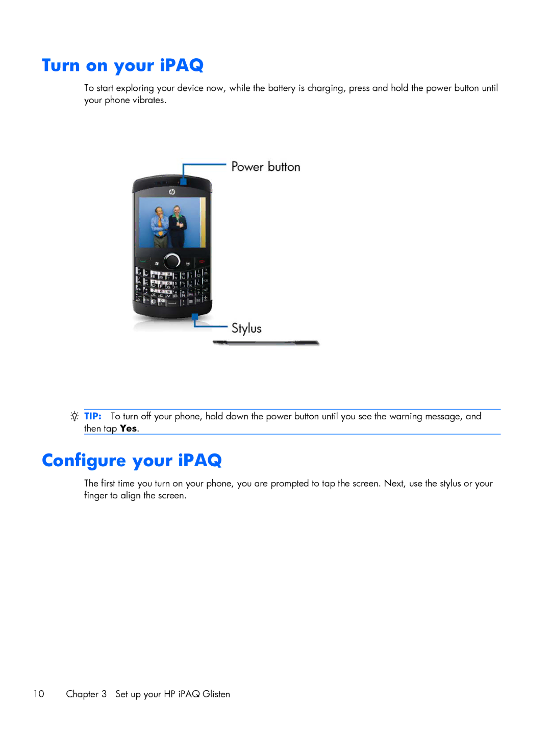 HP Glisten manual Turn on your iPAQ, Configure your iPAQ 