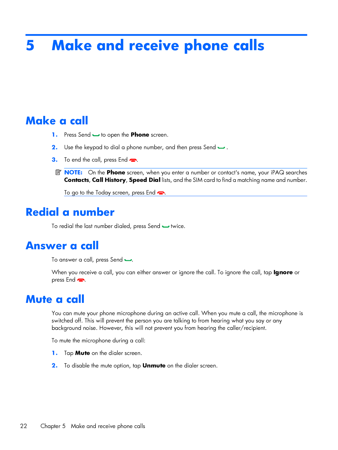 HP Glisten manual Make and receive phone calls, Make a call, Redial a number, Answer a call, Mute a call 