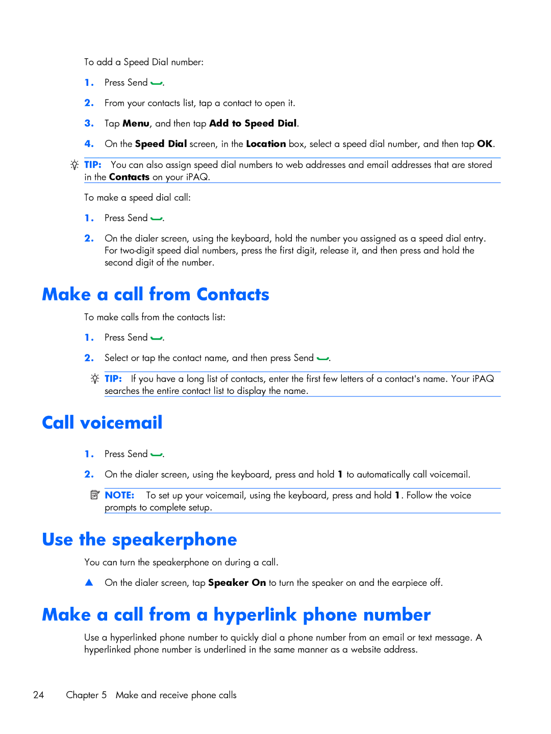 HP Glisten Make a call from Contacts, Call voicemail, Use the speakerphone, Make a call from a hyperlink phone number 