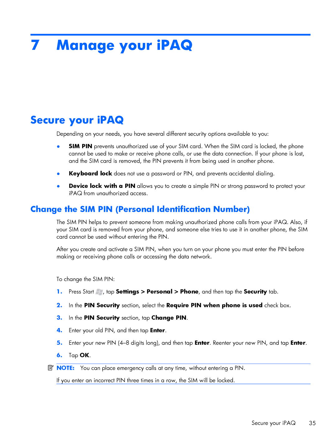 HP Glisten manual Manage your iPAQ, Secure your iPAQ, Change the SIM PIN Personal Identification Number 