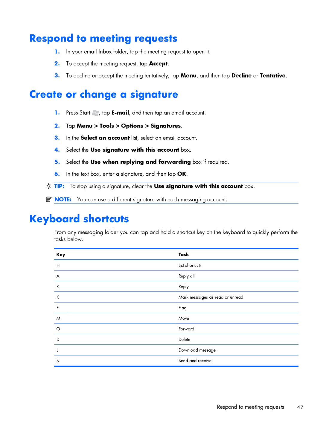 HP Glisten manual Respond to meeting requests, Create or change a signature, Keyboard shortcuts 