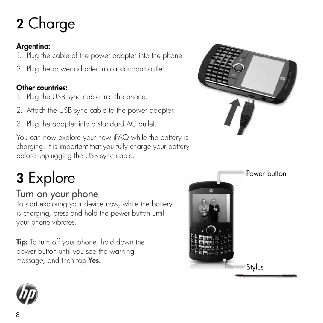 HP Glisten manual Charge, Explore, Turn on your phone 