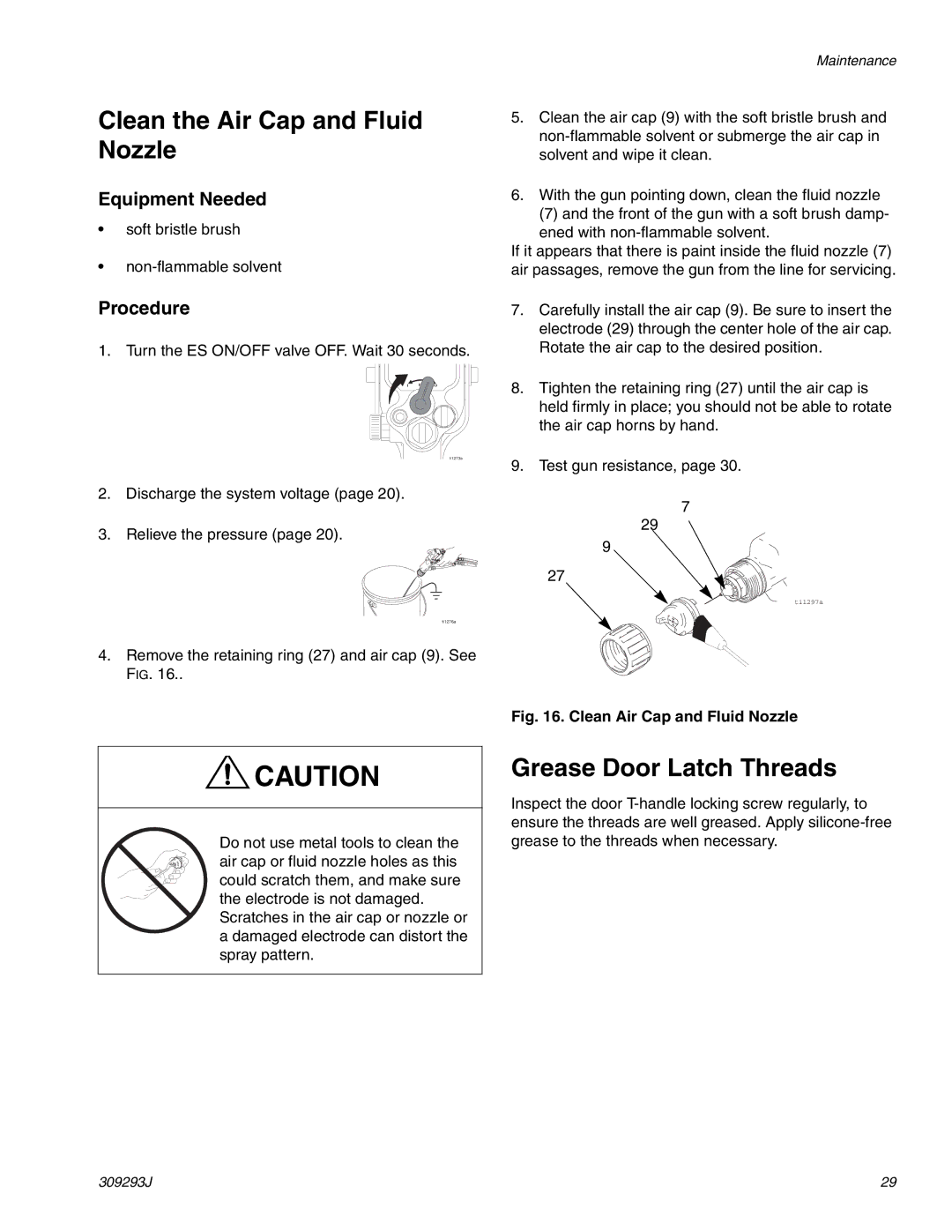 HP GRACO OR PRO TI1681A manual Clean the Air Cap and Fluid Nozzle, Grease Door Latch Threads, Equipment Needed, Procedure 