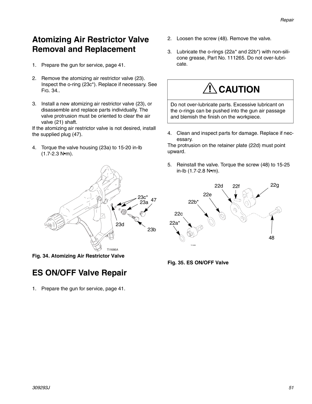 HP GRACO OR PRO TI1681A manual Atomizing Air Restrictor Valve Removal and Replacement, ES ON/OFF Valve Repair 