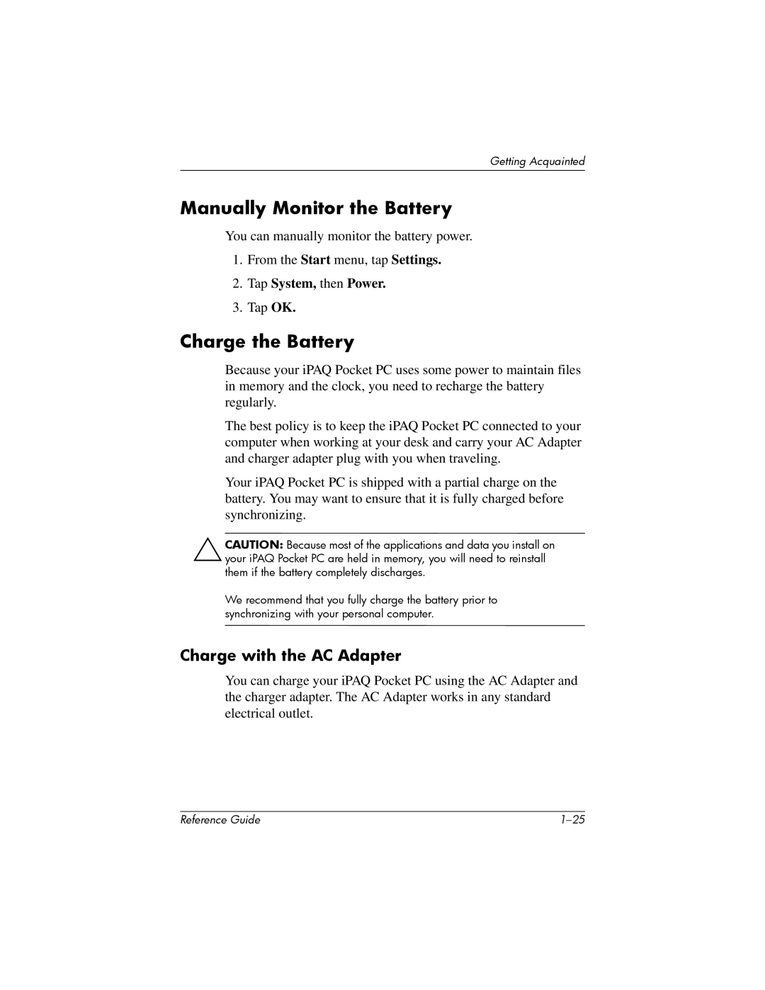 HP H1910e manual Manually Monitor the Battery, Charge the Battery, Tap System, then Power 