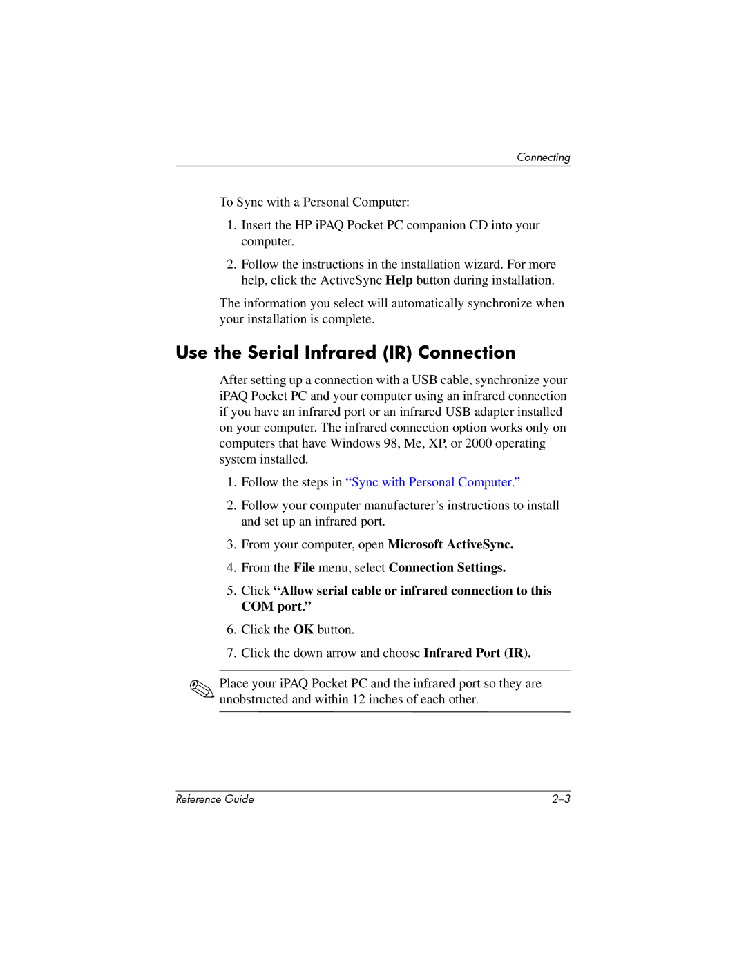 HP H1910e manual Use the Serial Infrared IR Connection, Follow the steps in Sync with Personal Computer 