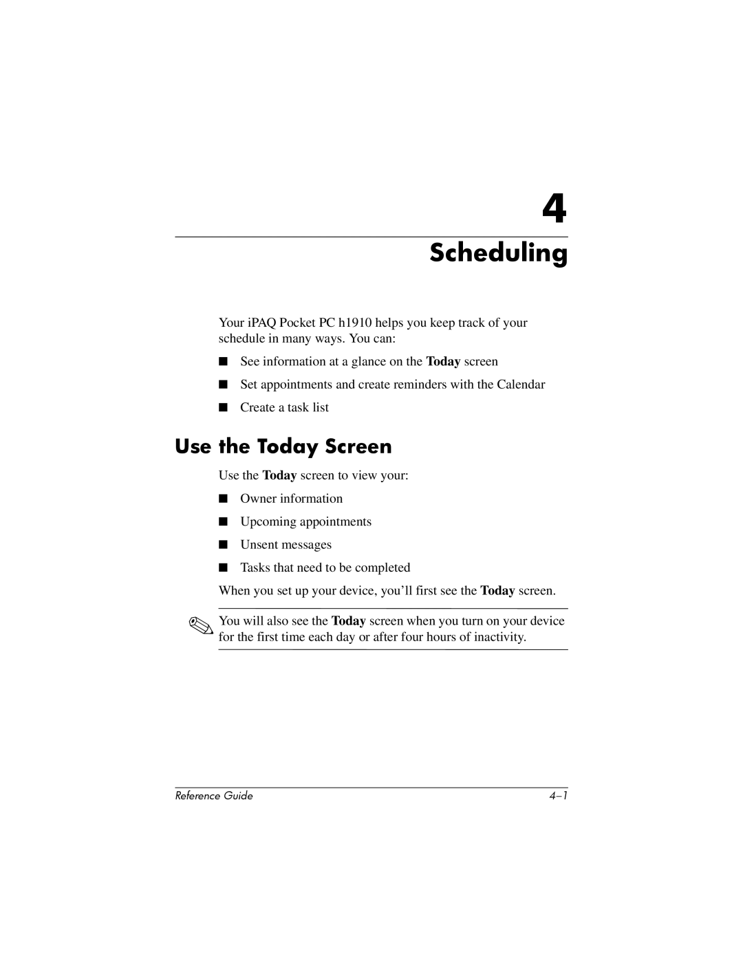 HP H1910e manual Scheduling, Use the Today Screen 