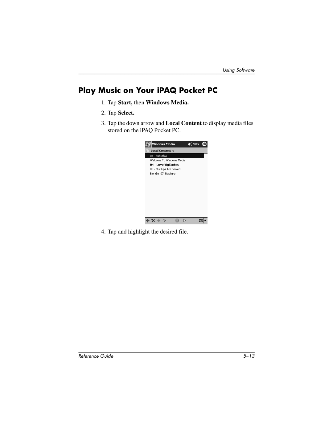 HP H1910e manual Play Music on Your iPAQ Pocket PC, Tap Start, then Windows Media Tap Select 