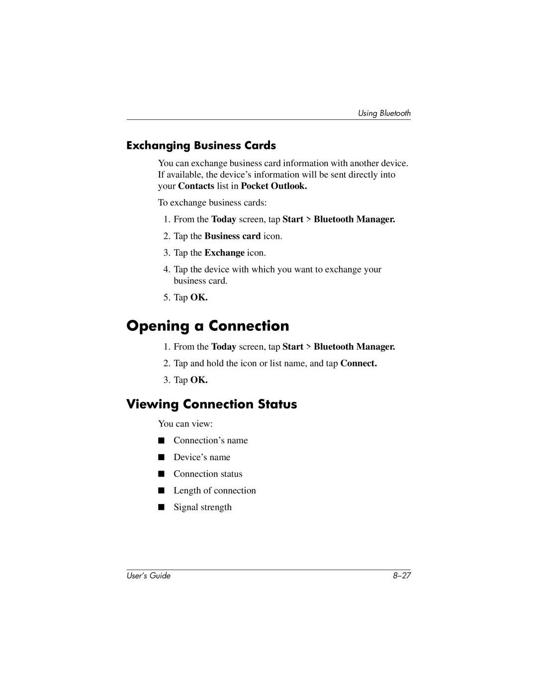 HP h1940, h1945, h1937, h1935 manual Opening a Connection, Viewing Connection Status, Exchanging Business Cards 