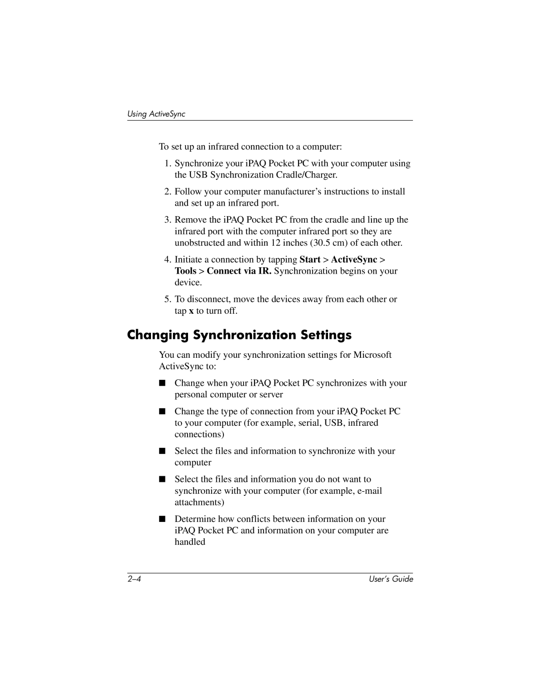 HP H2200 manual Changing Synchronization Settings 