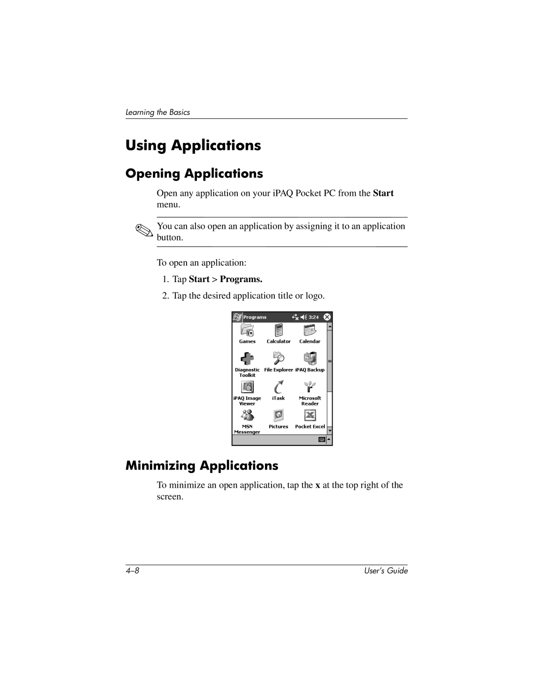 HP H2200 manual Using Applications, Opening Applications, Minimizing Applications, Tap Start Programs 