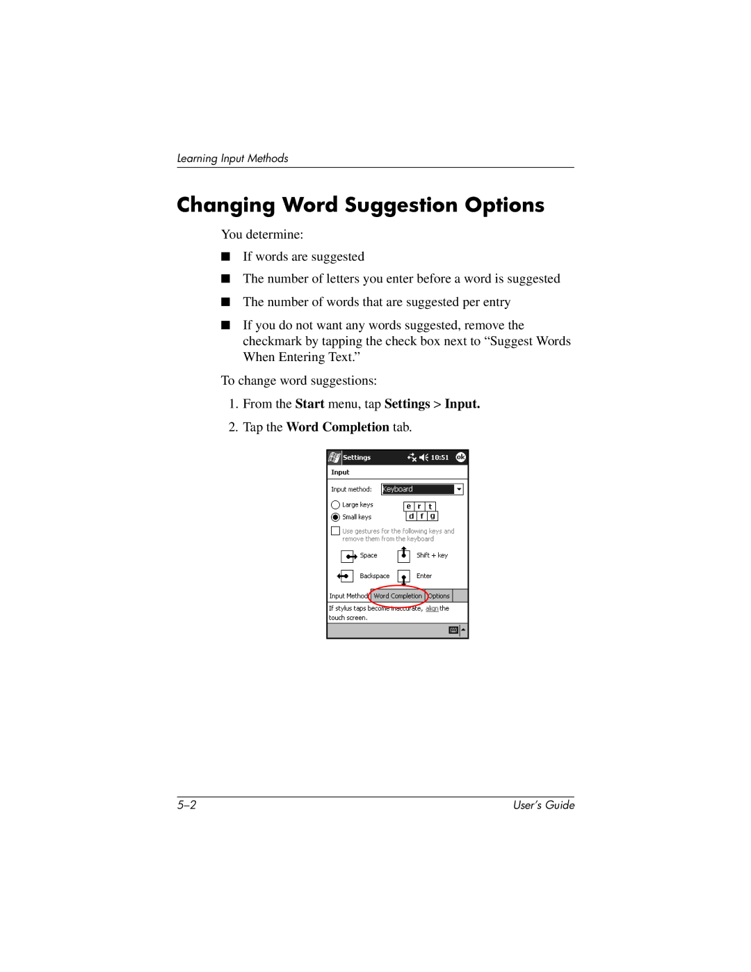 HP H2200 manual Changing Word Suggestion Options, Tap the Word Completion tab 