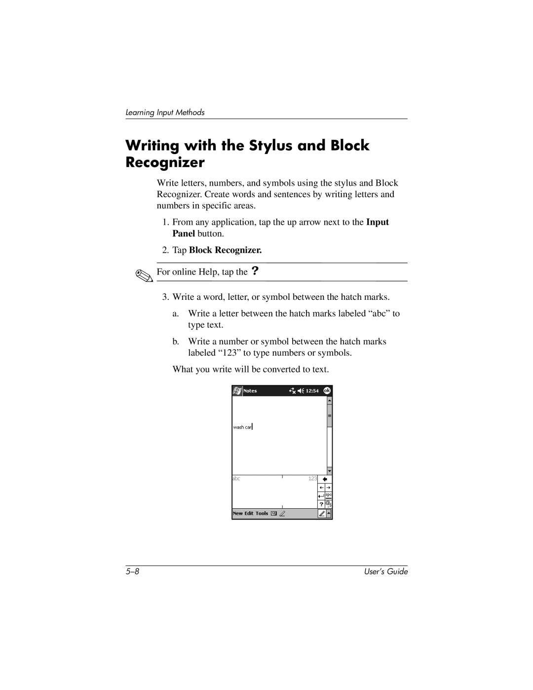 HP H2200 manual Writing with the Stylus and Block Recognizer, Tap Block Recognizer 