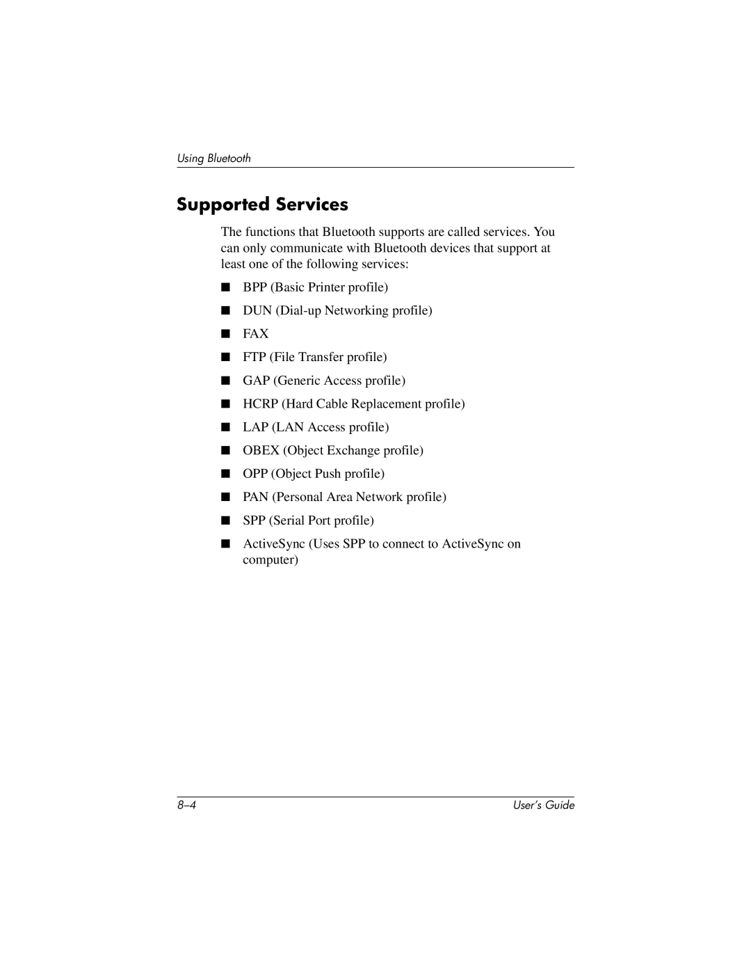 HP H2200 manual Supported Services, Fax 