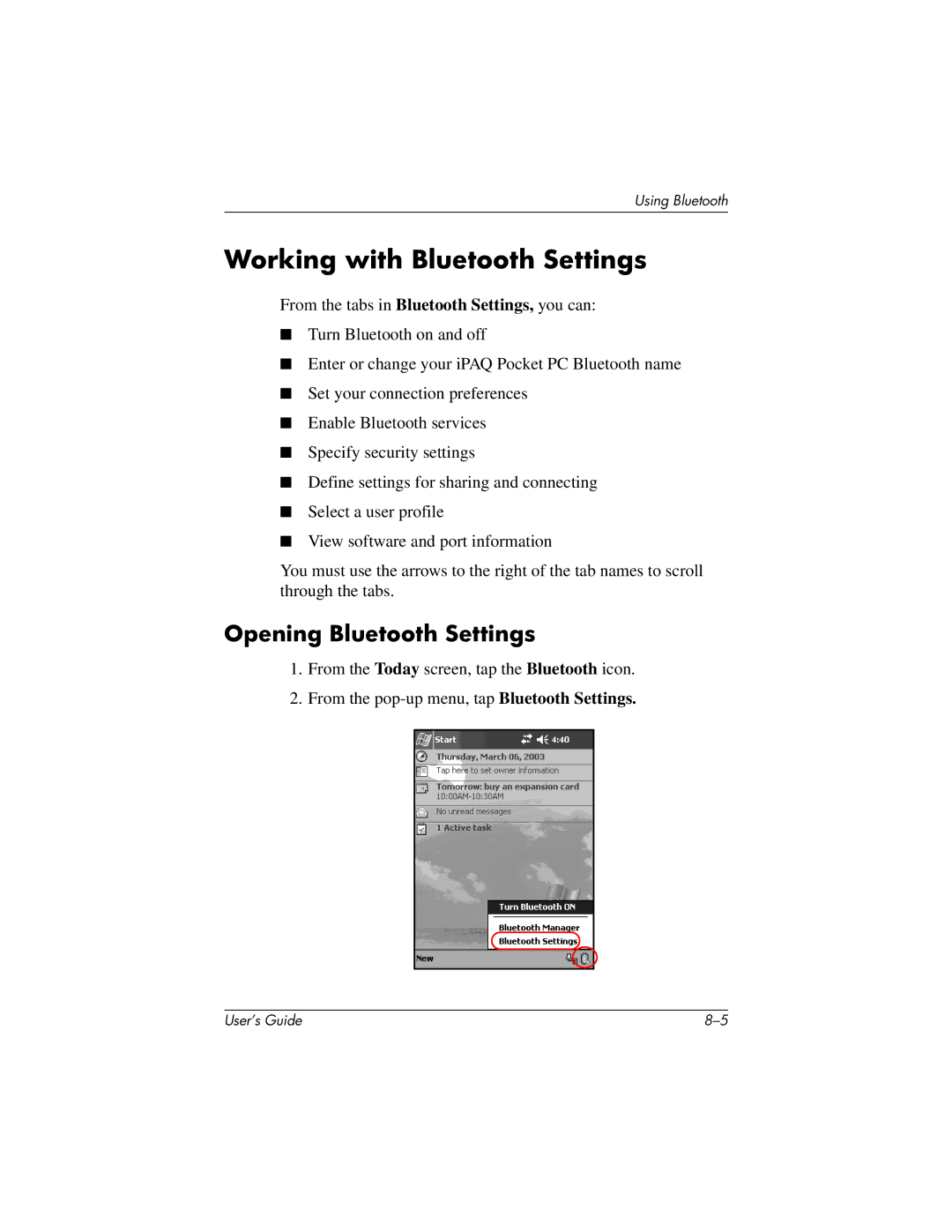 HP H2200 manual Working with Bluetooth Settings, Opening Bluetooth Settings 