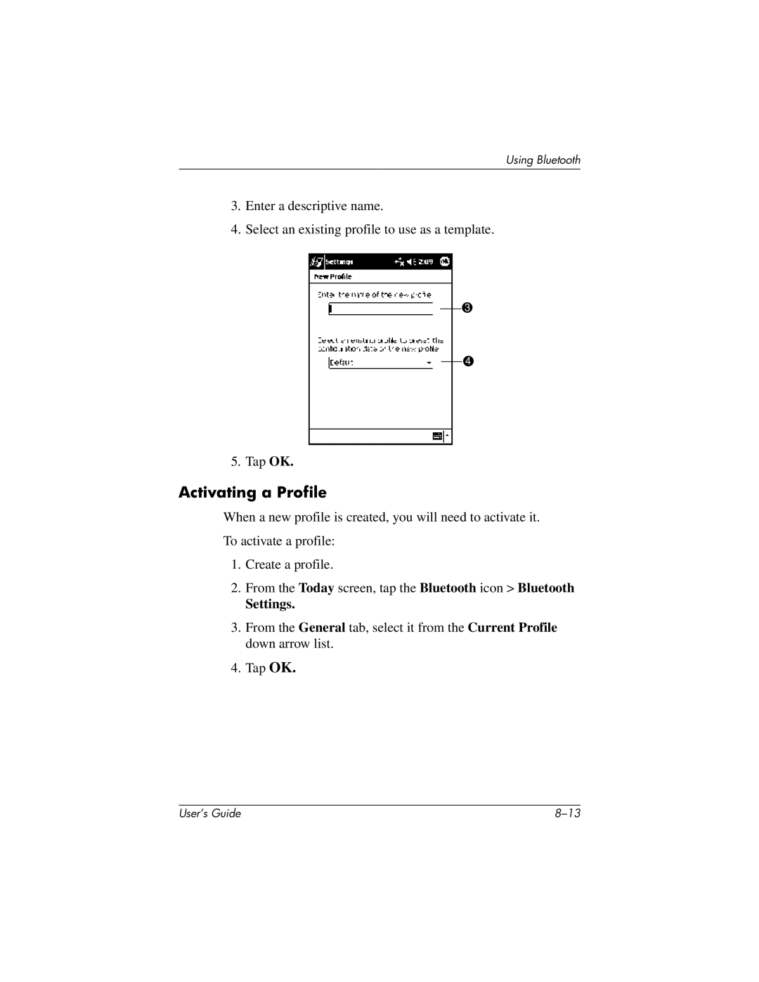 HP H2200 manual Activating a Profile, Settings 