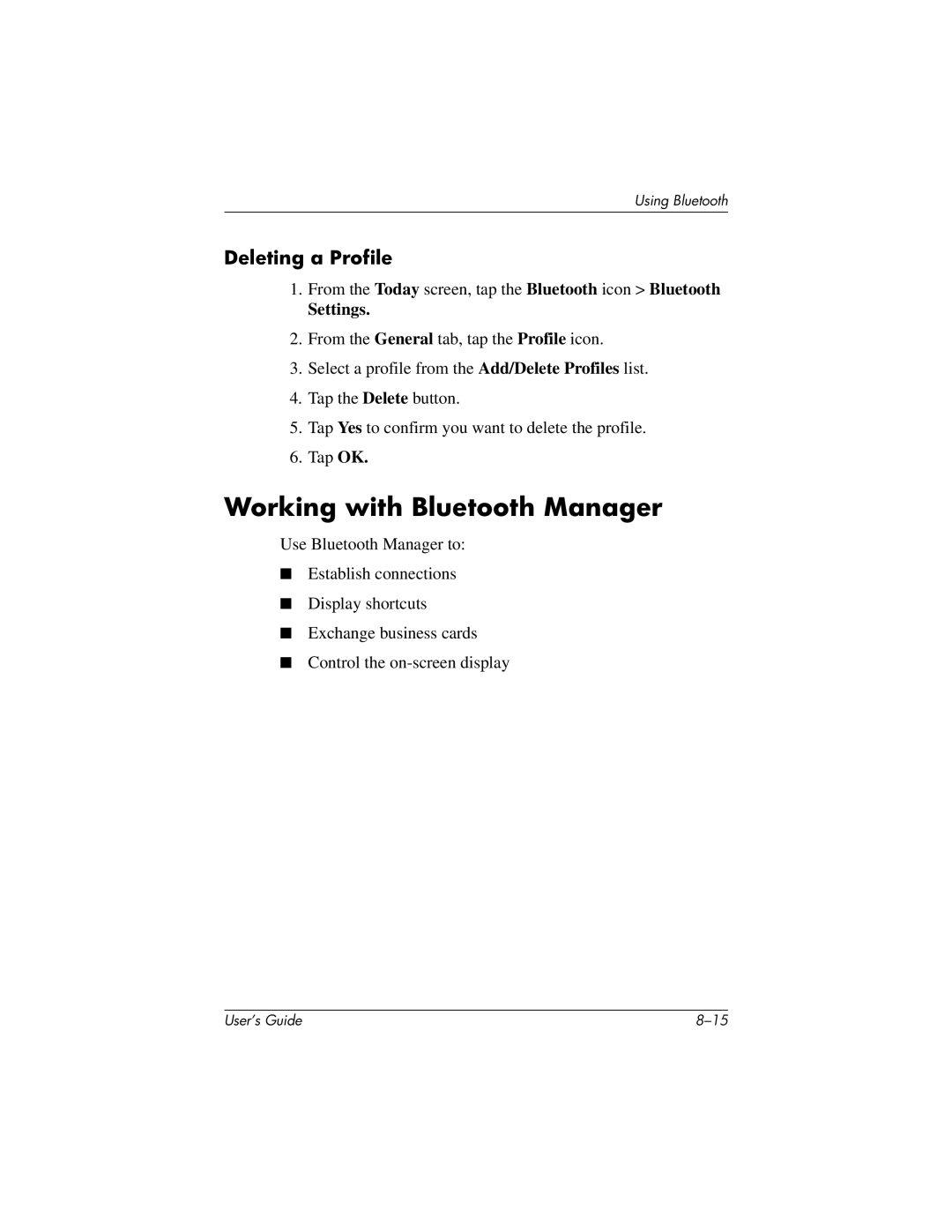 HP H2200 manual Working with Bluetooth Manager, Deleting a Profile 