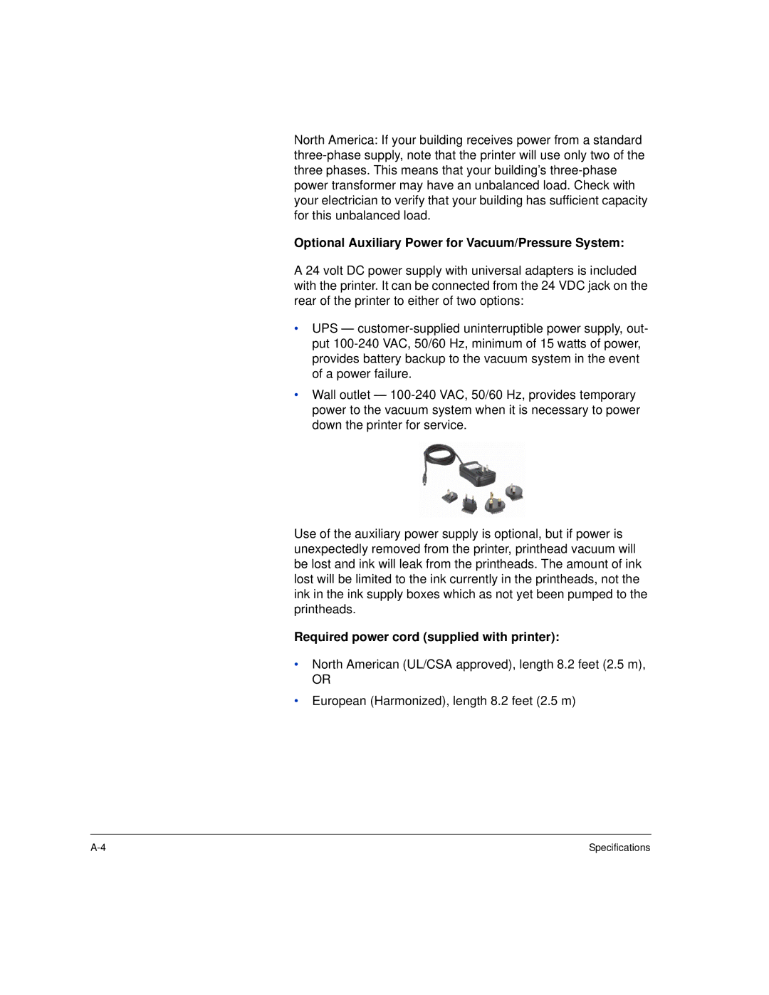 HP H35000, H45000 manual Optional Auxiliary Power for Vacuum/Pressure System, Required power cord supplied with printer 