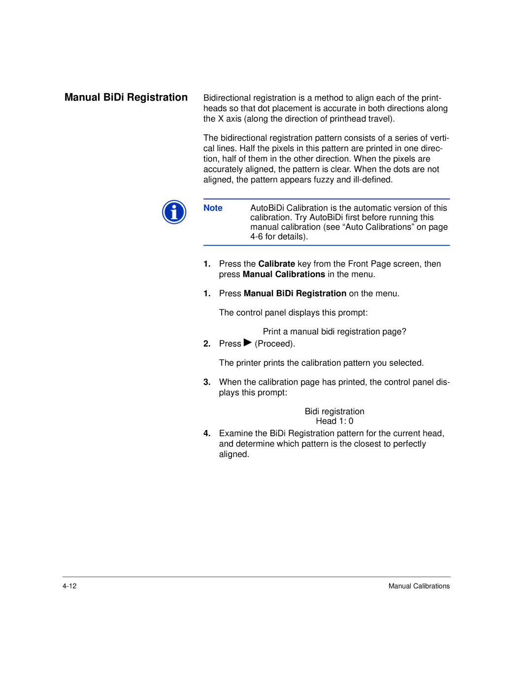 HP H35000, H45000 manual Manual Calibrations 