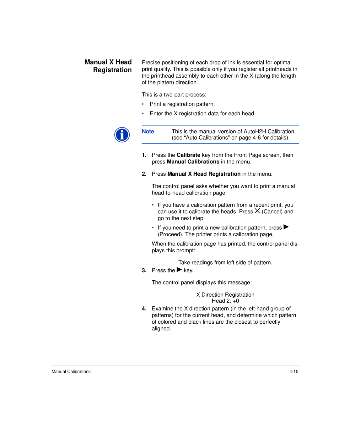 HP H45000, H35000 manual Press Manual X Head Registration in the menu 