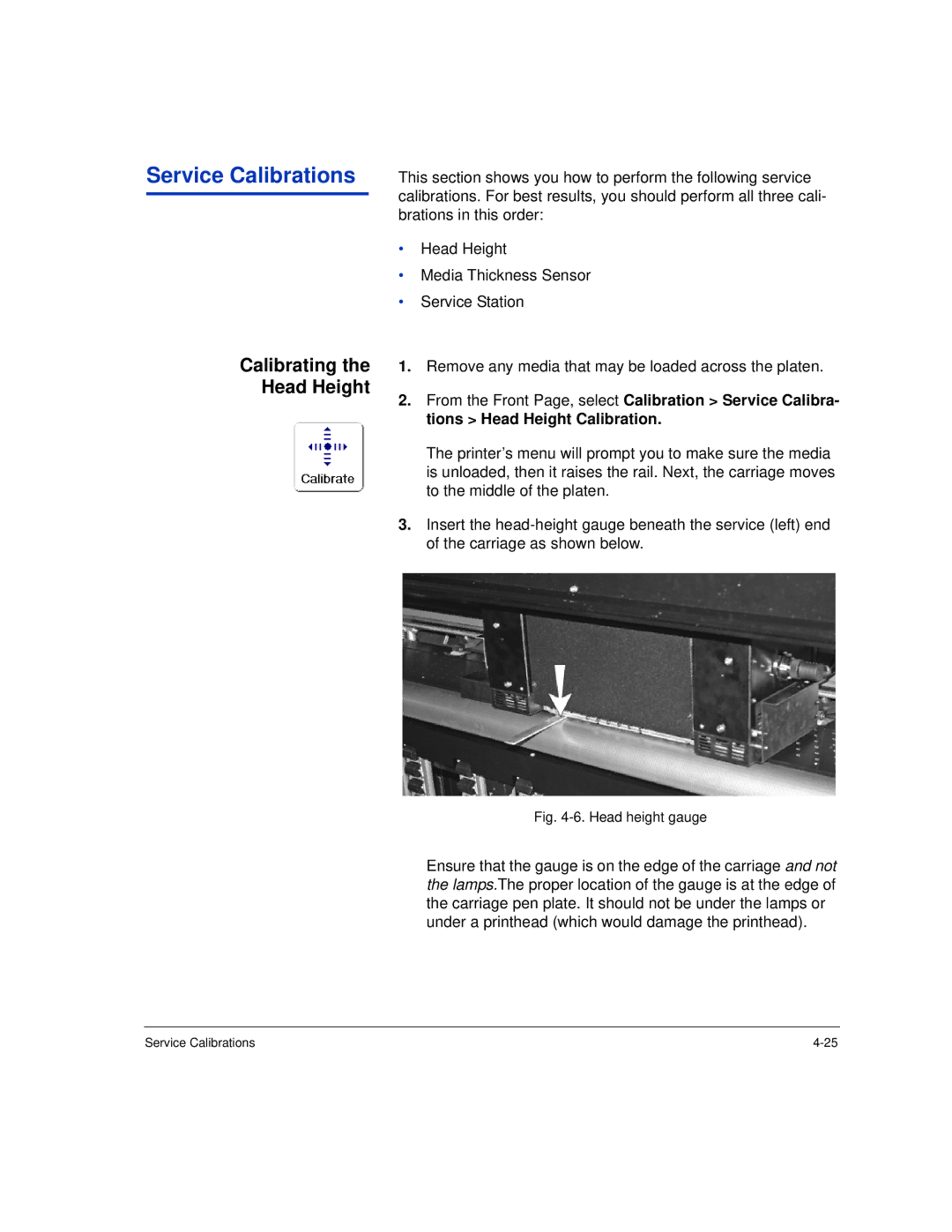 HP H45000, H35000 manual Calibrating the Head Height, Head height gauge 