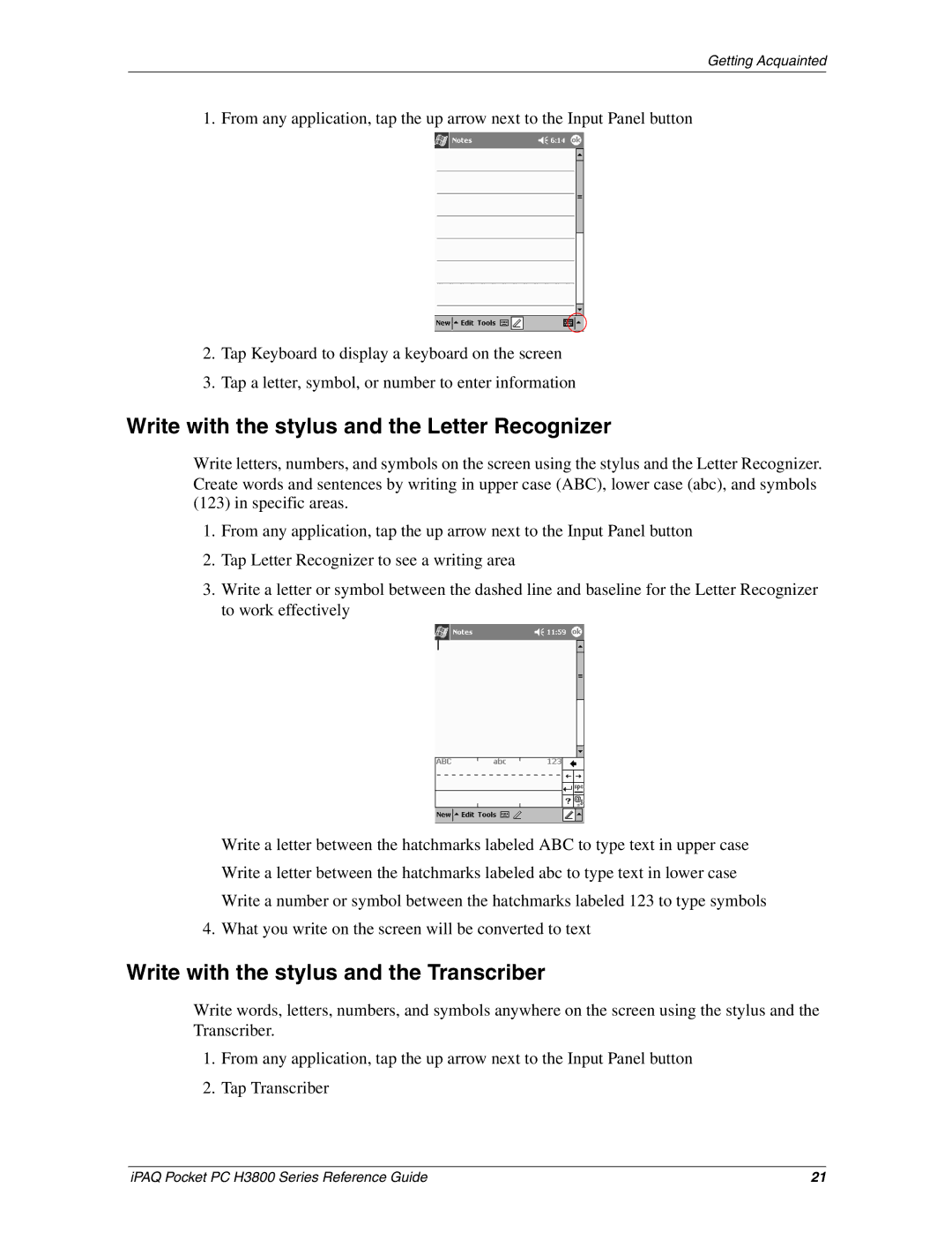 HP H3800 e manual Write with the stylus and the Letter Recognizer, Write with the stylus and the Transcriber 