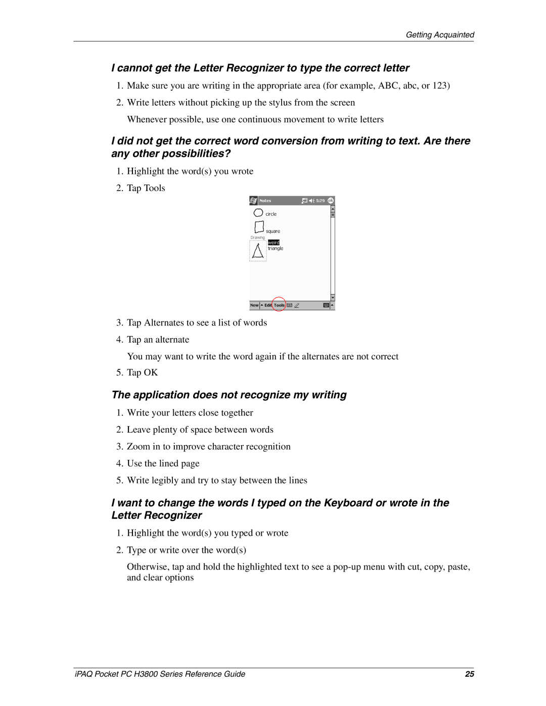 HP H3800 e manual Cannot get the Letter Recognizer to type the correct letter, Application does not recognize my writing 