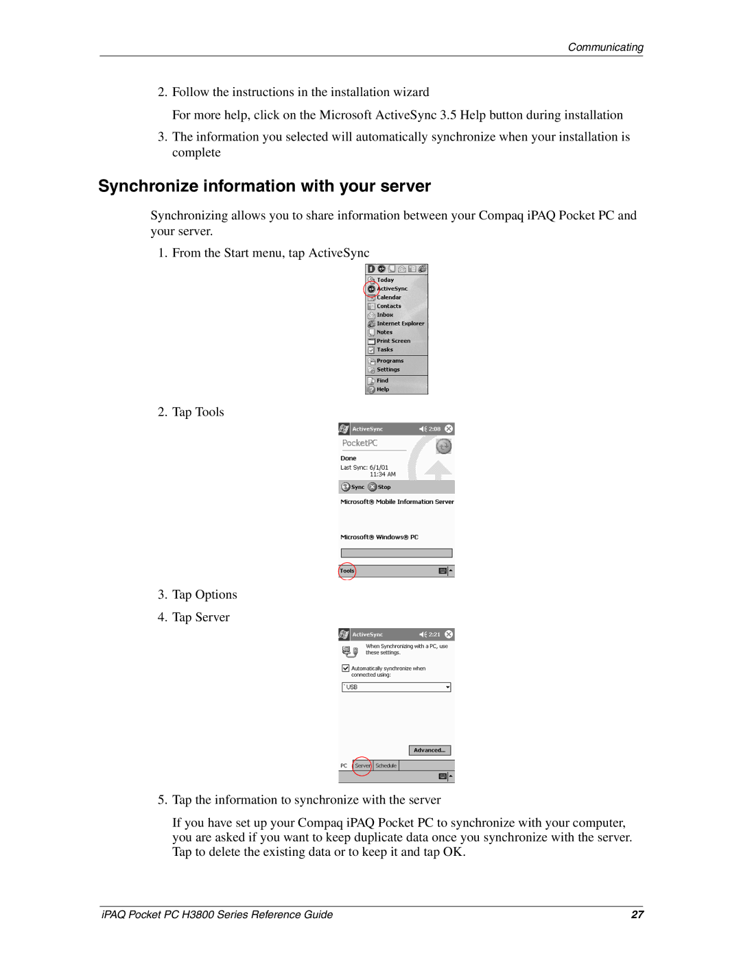 HP H3800 e manual Synchronize information with your server 